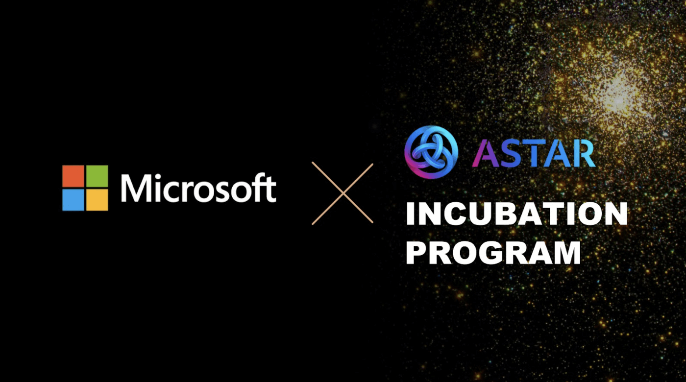 Microsoft thông báo hỗ trợ cho chương trình ươm tạo Astar Network￼ - SaiGon  TradeCoin