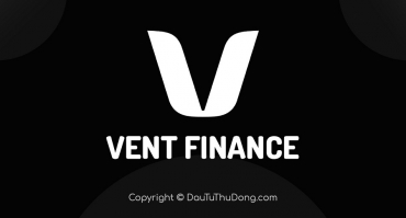 Vent Finance (VENT) coin là gì? Có nên đầu tư vào tiền điện tử VENT