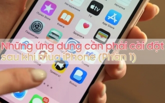 Những ứng dụng cần phải cài đặt ngay khi mới mua iPhone (Phần 1)